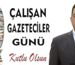 10 OCAK ÇALIŞAN GAZETECİLER GÜNÜ KUTLU OLSUN