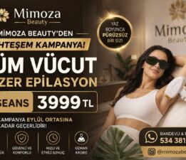Mimoza Beauty’den Eylül Ortasına Kadar Geçerli Özel Lazer Kampanyası