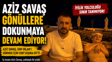Aziz Savaş Gönüllere dokunmaya devam ediyor.